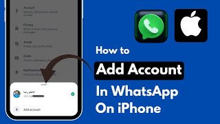 How to Add Another Account in WhatsApp in iPhone | iPhone WhatsApp Add Account