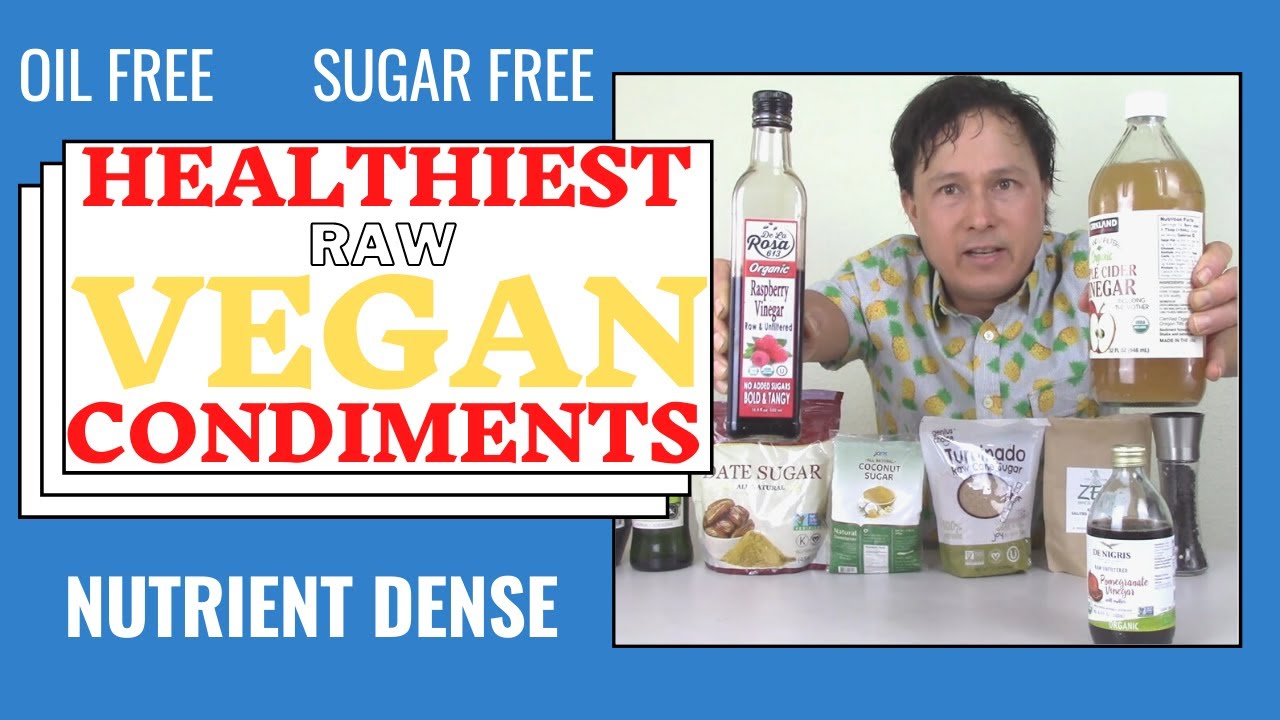 Healthiest Nutrient Dense Vegan Condiments that You Can Buy & Eat