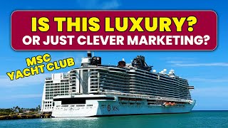 Does the MSC Yacht Club Deliver on its Promises?
