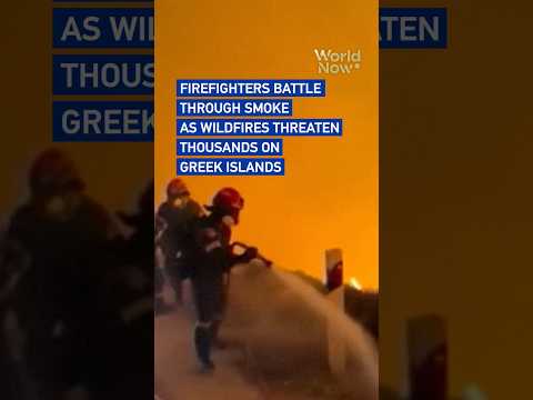 Firefighters battle through smoke as wildfires threaten thousands on Greek islands #WorldNow