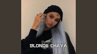 Songtext von VXLTAGE - Blonde Chaya ... Text Musik-video-Miniaturansicht