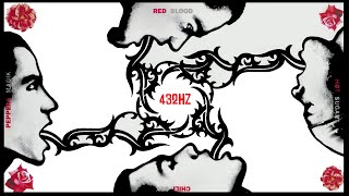 RHCP - Blood Sugar Sex Magik || Full Album || 432.001Hz || HQ || 1991 ||