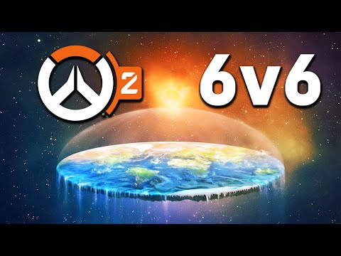 6v6 is Overwatch Flat Earth