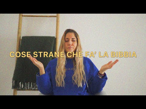 COSE STRANE CHE FA LA BIBBIA ~ @jane dilecce