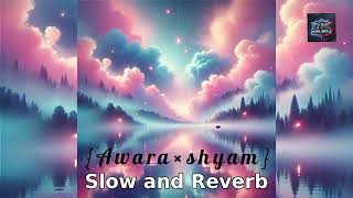 Download lagu Awara shyam hai (slow and reverb song) romantic @dark_fantasy-v5w #song #slowed #sleepmusic mp3
