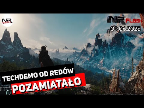 TechDemo Wiedźmina IV Pozamiatało - NRFlash (06.06.2025)