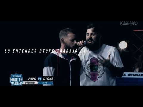 PAPO VS DTOKE / MINUTAZO PAPO  A SANGRE / LETRA / EDIT