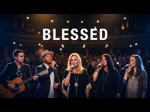 I Am Blessed - Karen Peck & New River