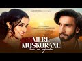 Mere Muskurane Ki Wajah New Song 2025 New Hindi Song Ranveer Singh Shraddha Kapoor