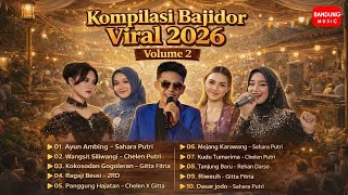 Download lagu Kompilasi bajidor Viral 2026 Volume 2 [ BM] mp3