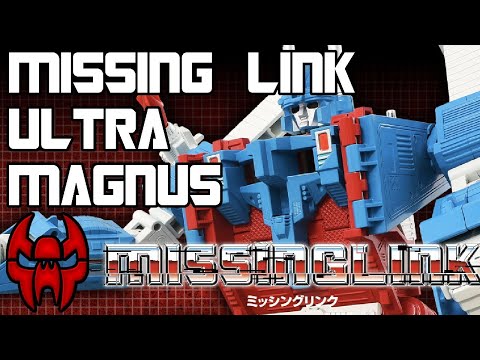 Missing Link Ultra Magnus Revealed! Full Breakdown and Thoughts