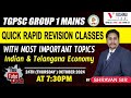 TGPSC Group 1 Mains Quick Rapid Revision Classes Most Important Topics Indian Telangana Economy