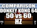 COMPARISON *DK64* WiiU "50 vs. 60 HZ" *PAL ...