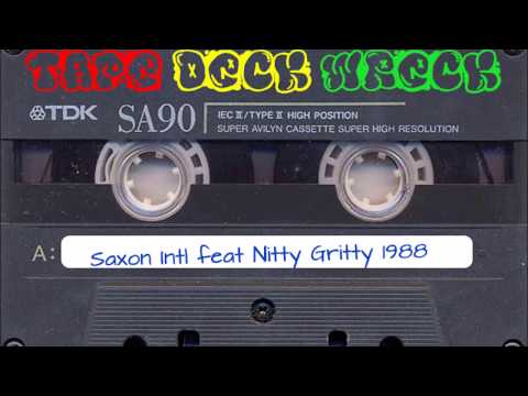 Saxon Intl feat Nitty Gritty 1988