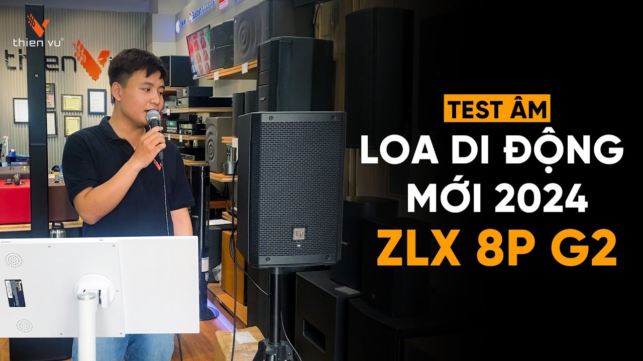 Dàn Karaoke Electrovoice ZLX8P-G2 TVA1242024 Chính Hãng - Video