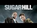 SUGAR HILL 1994 FULL MOVIE