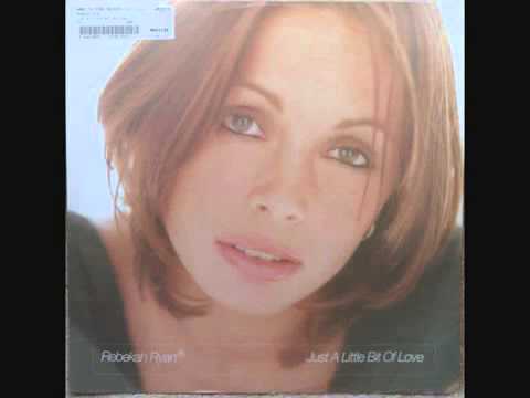 Rebekah Ryan Just a Little Bit of Love  Hi Lux remix