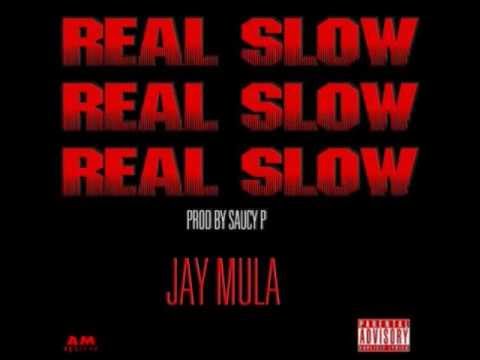 Jay Mula ft Saucy p - Real Slow { Jersey Club Music}