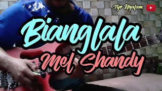 Download lagu MEL SHANDY - BIANGLALA // GUITAR COVER mp3