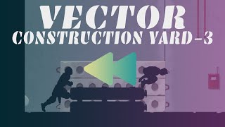 How would Vector | Classic | Construction Yard | Level 3 look in Reverse