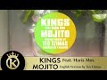 KINGS Feat. Haris Mos - Mojito | English Version ...