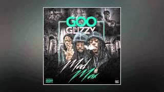 Goo Glizzy - I Got It (Feat. Mike Brown Da Czar) [Prod. By J5ive]