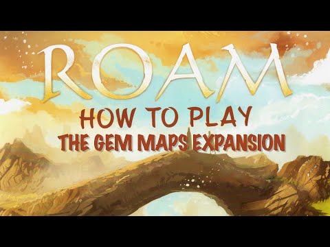 How to Play the Gem Maps Expansion for Roam