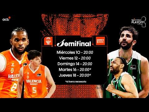Valencia Basket - Asisa Joventut, segunda semifinal