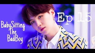 Download lagu [Suga FF] Babysitting The Badboy || Ep 15 mp3
