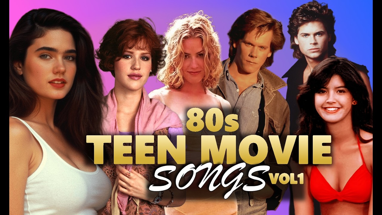 Iconic 80s Teen Movie Soundtracks with Videos