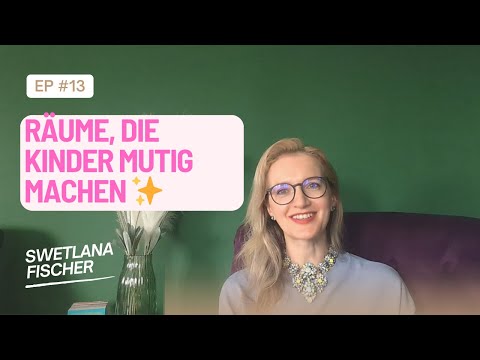 🧠🏠 Wie Räume Kinder stark machen: Nähe & Autonomie