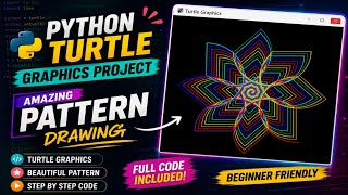 Amazing Pattern Drawing in Python Turtle 🐢 | Python Turtle Graphics Project | Step-by-Step Tutorial