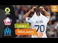 VAR MAAKT ZICH NIET POPULAIR BIJ MARSEILLE! ?️ | Lille vs Marseille | Ligue 1 2022/23 | Samenvatting