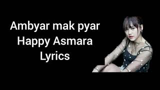 Download lagu Ambyar Mak Pyar - Happy Asmara Lyrics mp3