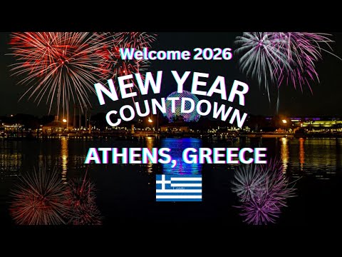 ATHENS , GREECE NEW YEAR COUNTDOWN 2026