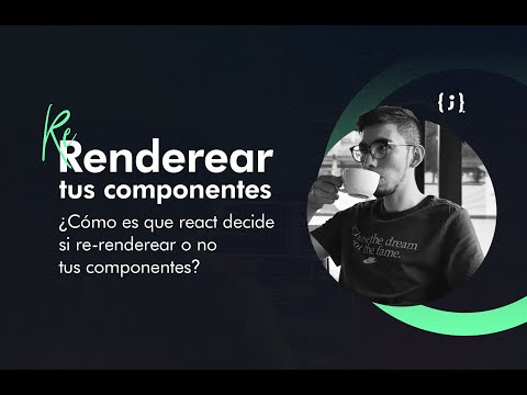 ¿Cómo es que react decide si re-renderear o no tus componentes?