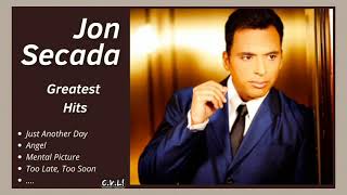 JON SECADA GREATEST HITS ✨ (Best Songs - It&#39;s not a full album) ♪