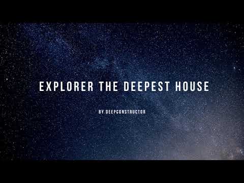 Deep Constructor - Explorer The Deepest House