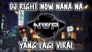 Download lagu DJ RIGHT NOW NA NA NA REMIX FULL BASS❗DJ VIRAL TIK TOK TERBARU 2023 mp3 Download lagu DJ RIGHT NOW NA NA NA REMIX FULL BASS❗DJ VIRAL TIK TOK TERBARU 2023 mp3