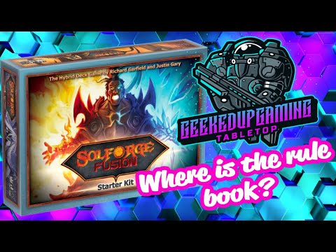 Solforge Fusion/ NO RULE BOOK?