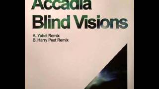 Accadia - Blind Visions (Yahel Remix) HD