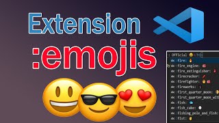 How to Write Emoji ✍️🥰😈📆📷 in VSCode | VSCode Emoji Extension