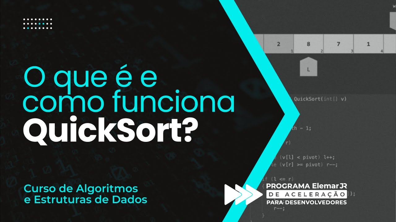 O que é e COMO FUNCIONA o QuickSort (passo-a-passo)