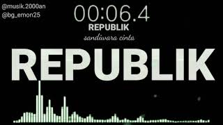 Download lagu Sandiwara cinta Republik story wa... mp3