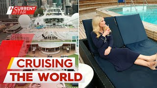 Cruise companies promise more destinations and bigger deals | A Current Affair