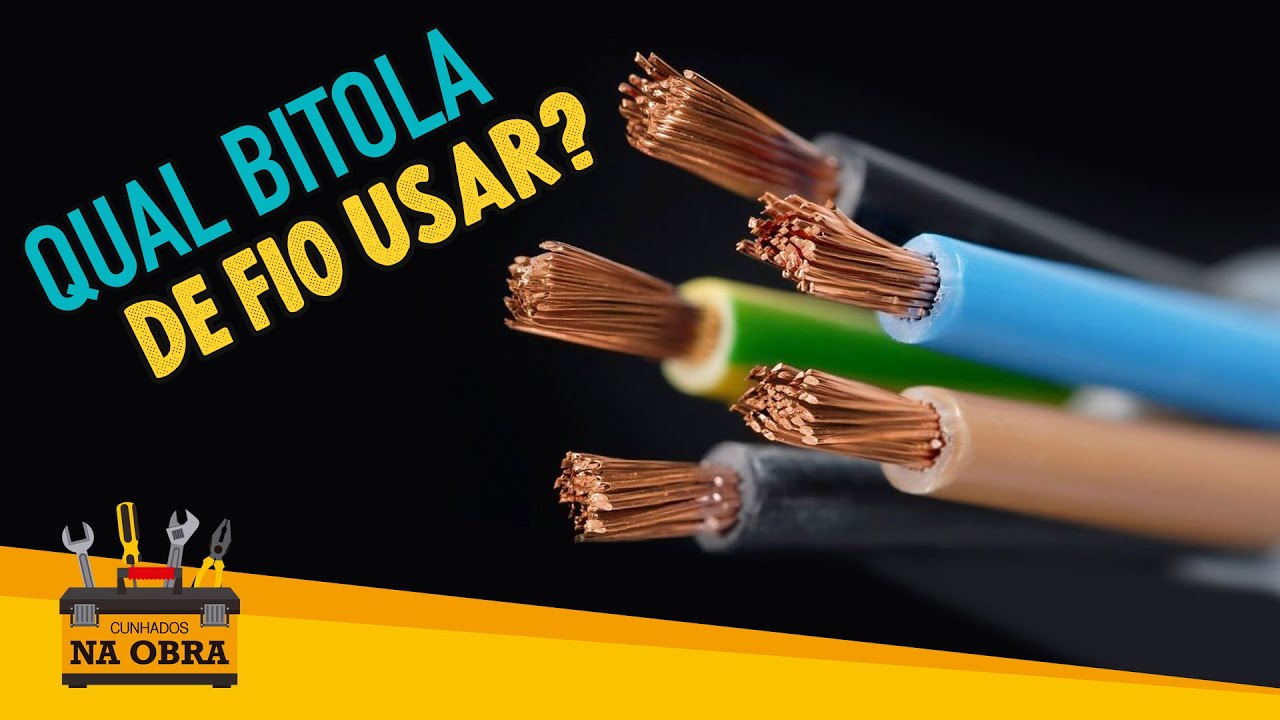 Como Dimensionar Bitola de Fios Elétricos