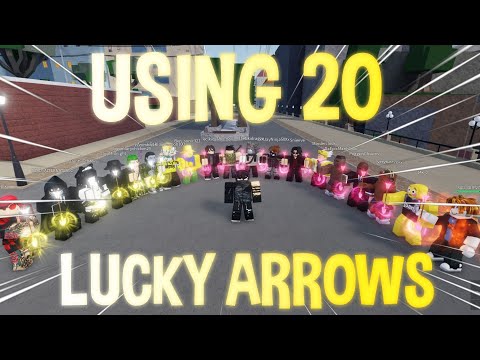 [YBA] Using 20 LUCKY ARROWS at ONCE...