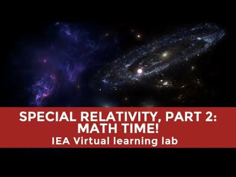 Special Relativity, Part 2: Math Time!
