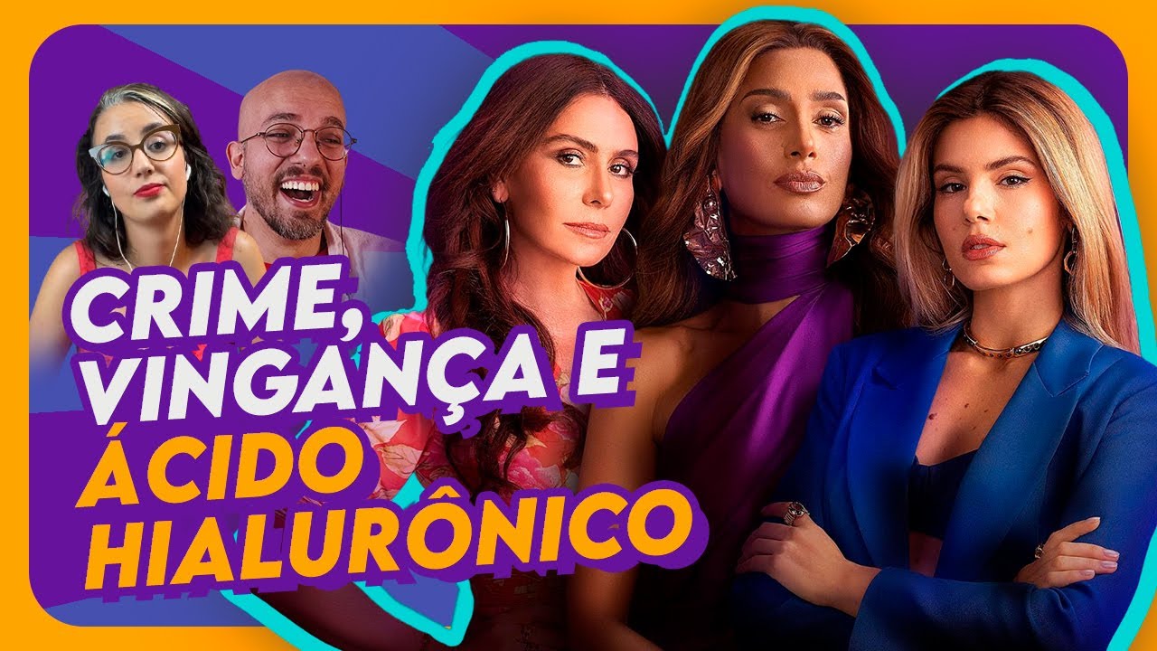 BELEZA FATAL: o que ACHAMOS da novela do MAX | Coisas de TV