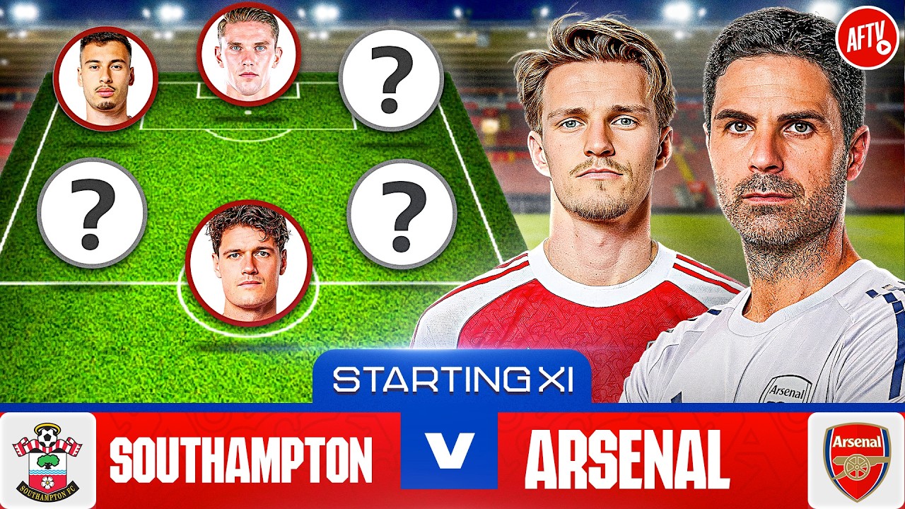 Starting XI Live | Southampton vs Arsenal | FA Cup